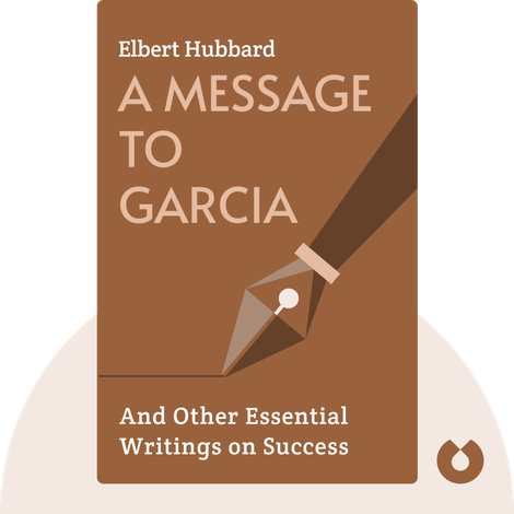 A Message to Garcia