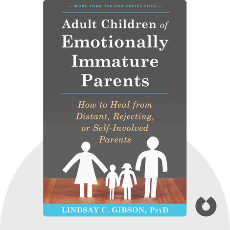 Adult Children of Emotionally Immature Parents