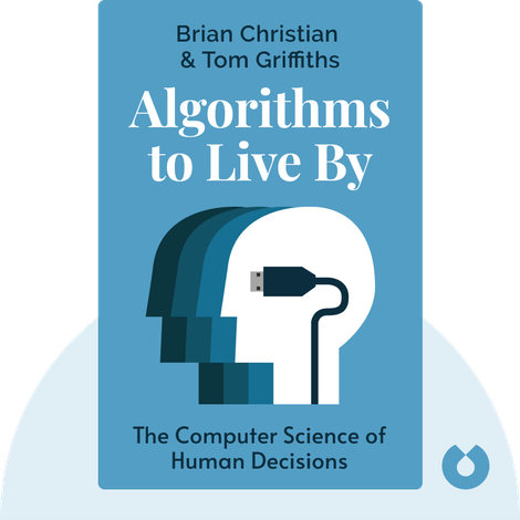 Algorithms to Live By
