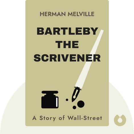 Bartleby, the Scrivener