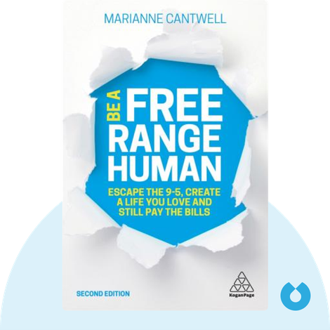 Be A Free Range Human