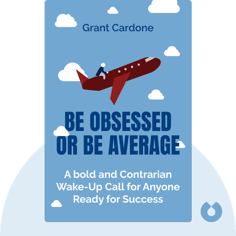 Be Obsessed or Be Average