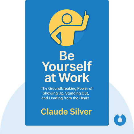Be Yourself at Work