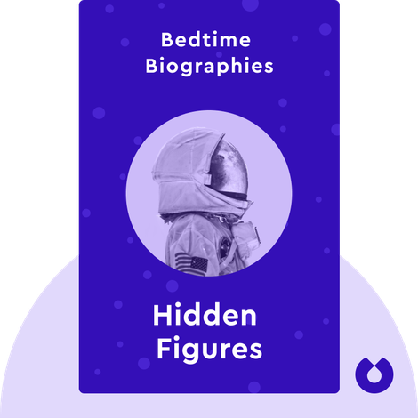 Bedtime Biography: Hidden Figures