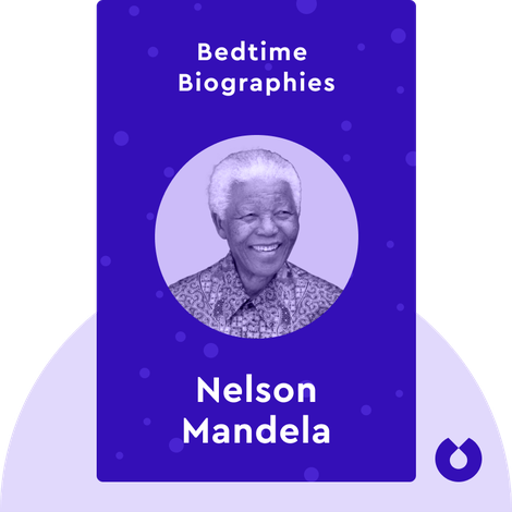 Bedtime Biography: Long Walk to Freedom