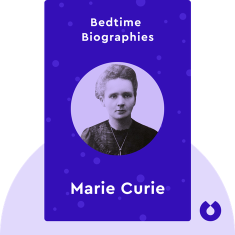 Bedtime Biography: Madame Curie