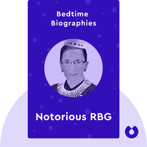 Bedtime Biography: Notorious RBG