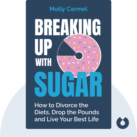 Breaking Up With Sugar