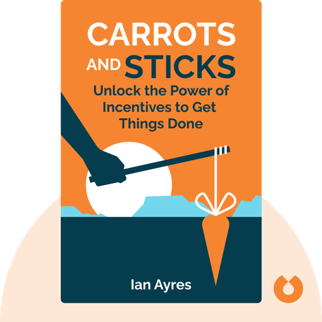 Carrots and Sticks
