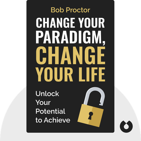 Change Your Paradigm, Change Your Life