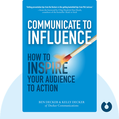 Communicate to Influence