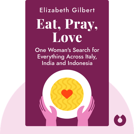 Eat, Pray, Love