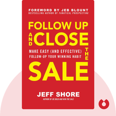 Follow Up and Close the Sale