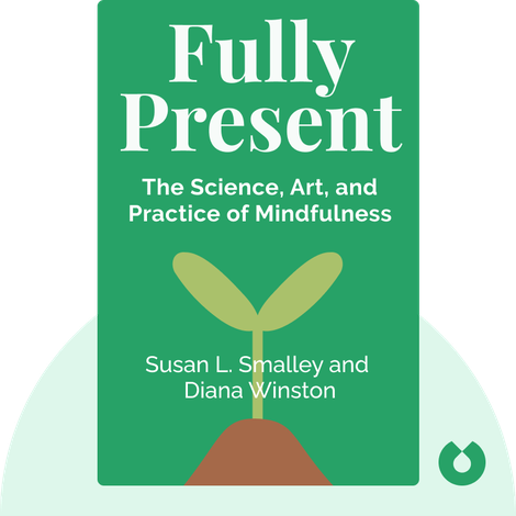 Fully Present