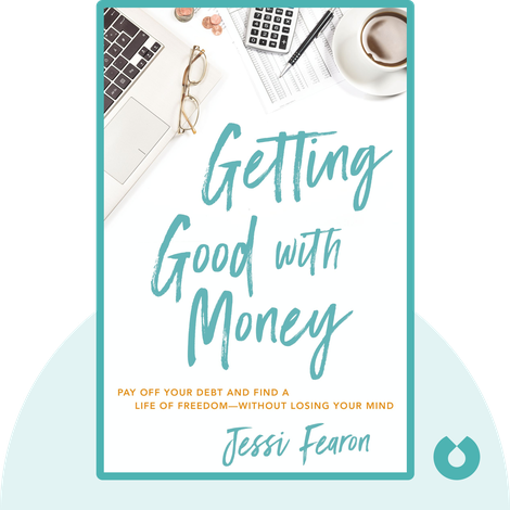 Getting Good with Money