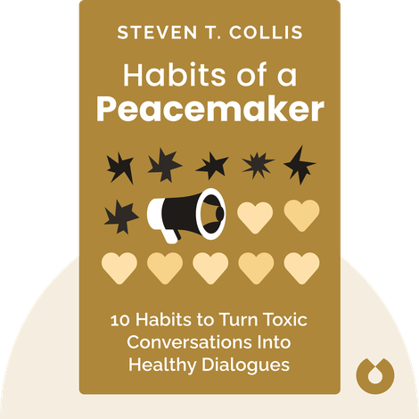Habits of a Peacemaker
