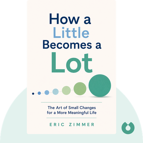 How a Little Becomes a Lot