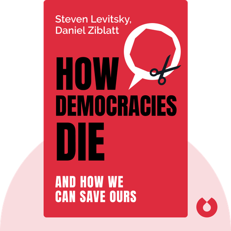 How Democracies Die