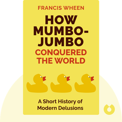 How Mumbo-Jumbo Conquered the World