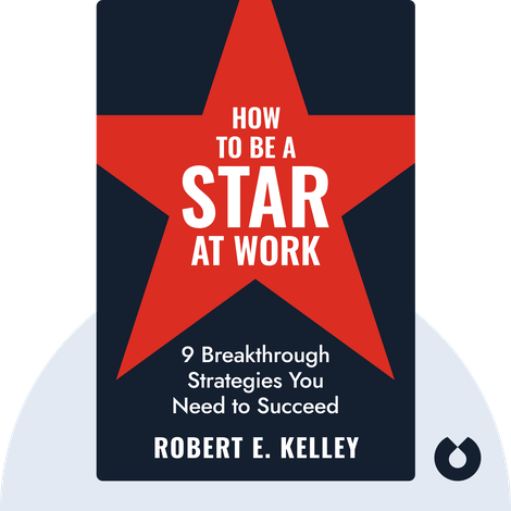 How to Be a Star at Work