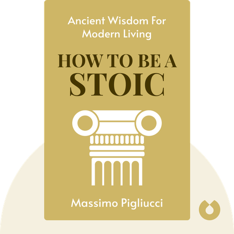 How to Be a Stoic