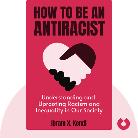 How to Be an Antiracist