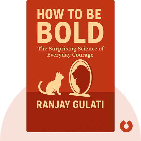How to Be Bold