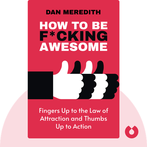 How to be F*cking Awesome