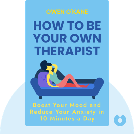 How to Be Your Own Therapist