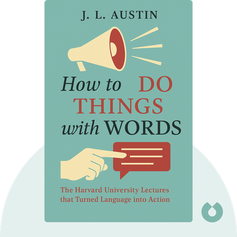 How to Do Things with Words