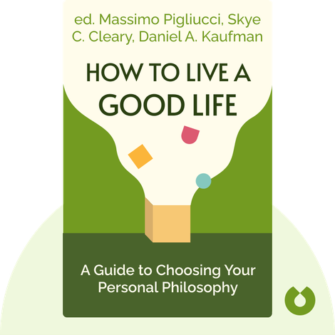 How to Live a Good Life