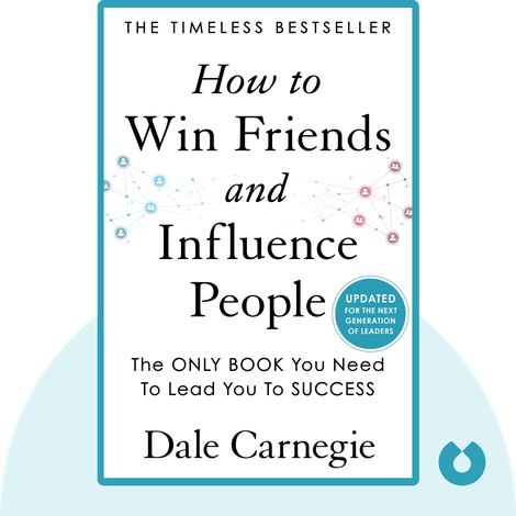 How to Win Friends and Influence People