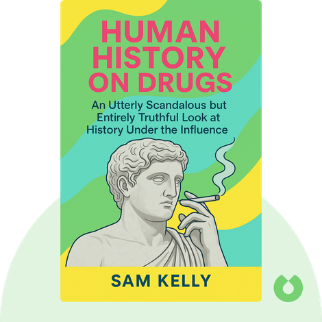 Human History on Drugs
