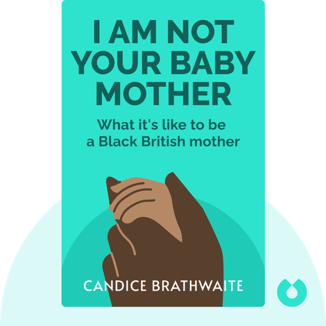 I Am Not Your Baby Mother