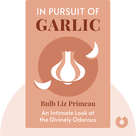 In Pursuit of Garlic