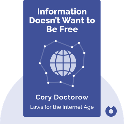Information Doesn’t Want to Be Free