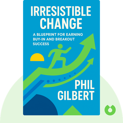 Irresistible Change
