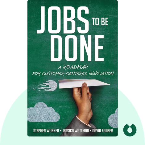 Jobs to Be Done