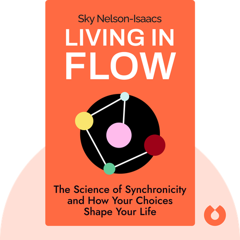 Living in Flow