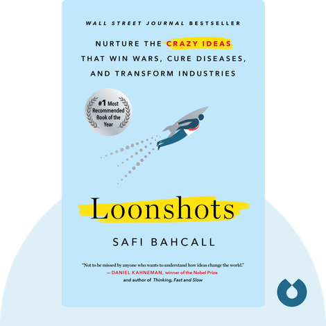 Loonshots