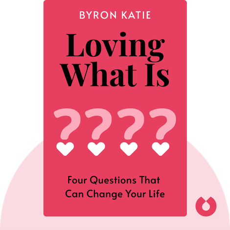 Loving What Is