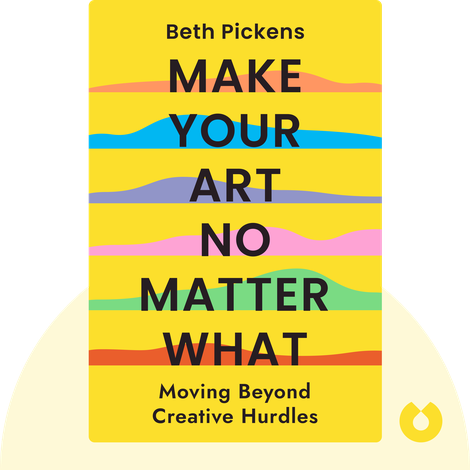 Make Your Art No Matter What