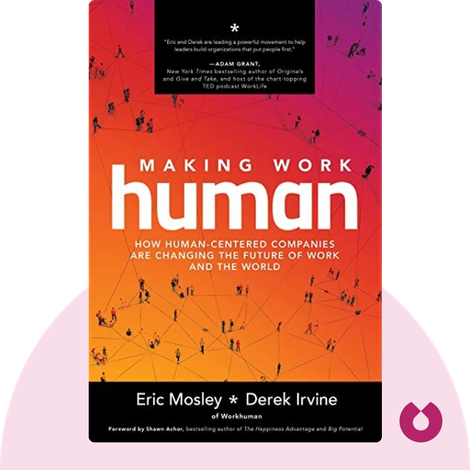 Making Work Human