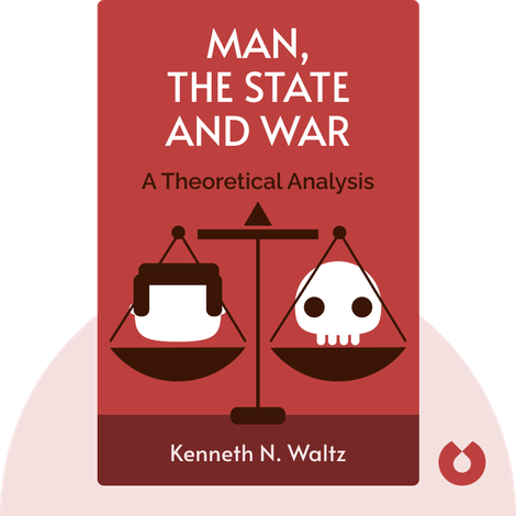 Man, the State and War