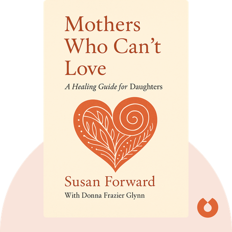 Mothers Who Can't Love
