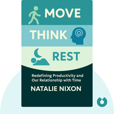 Move. Think. Rest.