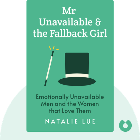 Mr Unavailable & the Fallback Girl