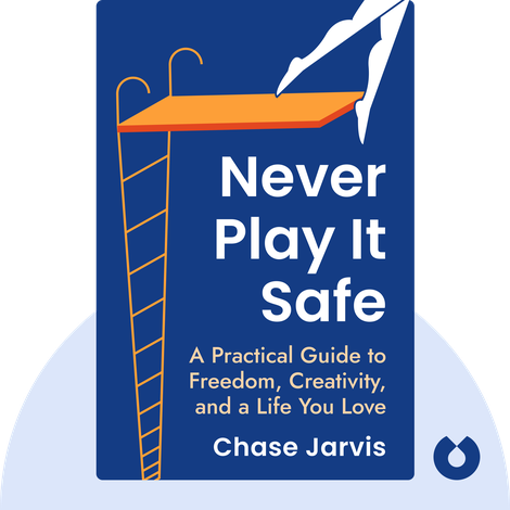 Never Play It Safe