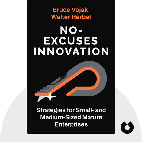 No-Excuses Innovation