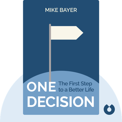 One Decision
